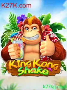 Descubra o Mundo de KingKongShake: A Nova Sensação do K27K.com